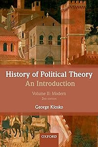 History of Political Theory: An Introduction: Volume II: Modern by George Klosko