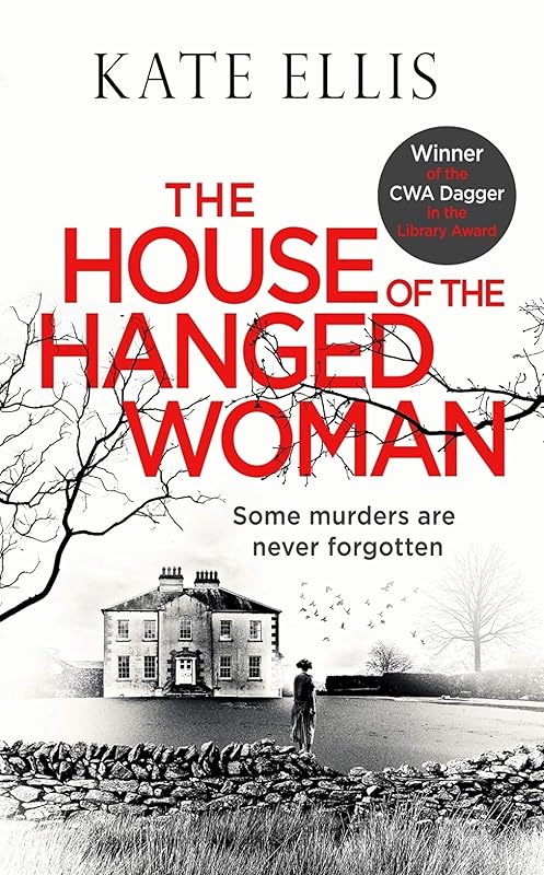 The House of the Hanged Woman (Albert Lincoln Book 3) by Kate Ellis