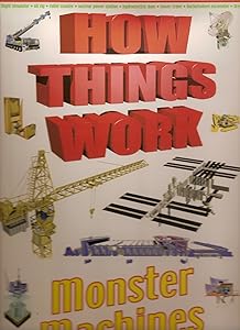 How Things Work: Monster Machines