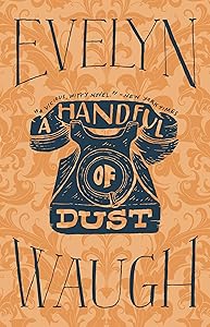A Handful of Dust