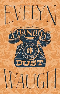 A Handful of Dust