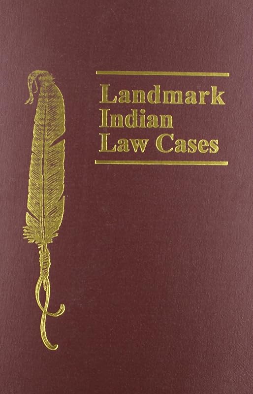 Landmark Indian Law Cases (Aall Publications Series) by Thomas E. Tyner