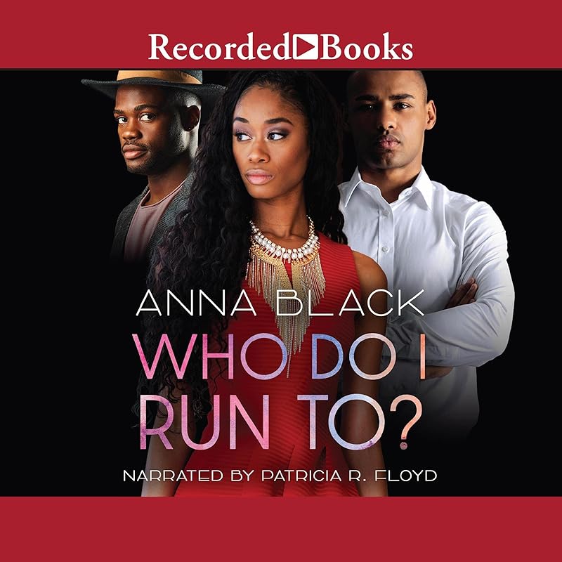 Who Do I Run To? by Anna Black