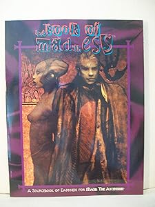 Book of Madness, Revised (Mage Roleplaying Game) by Richard Dansky