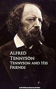 Tennyson and His Friends