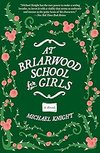 At Briarwood School for Girls: A Novel