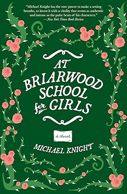 At Briarwood School for Girls: A Novel