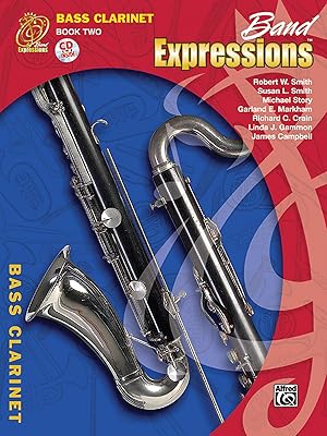 Band Expressions, Book Two Student Edition: Bass Clarinet, Book & CD