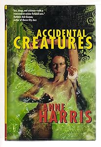 Accidental Creatures