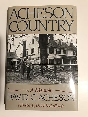 Acheson Country: A Memoir