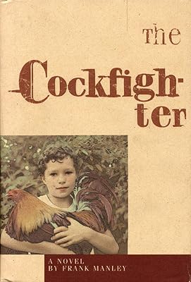 The Cockfighter (New American Poetry Series; 33)