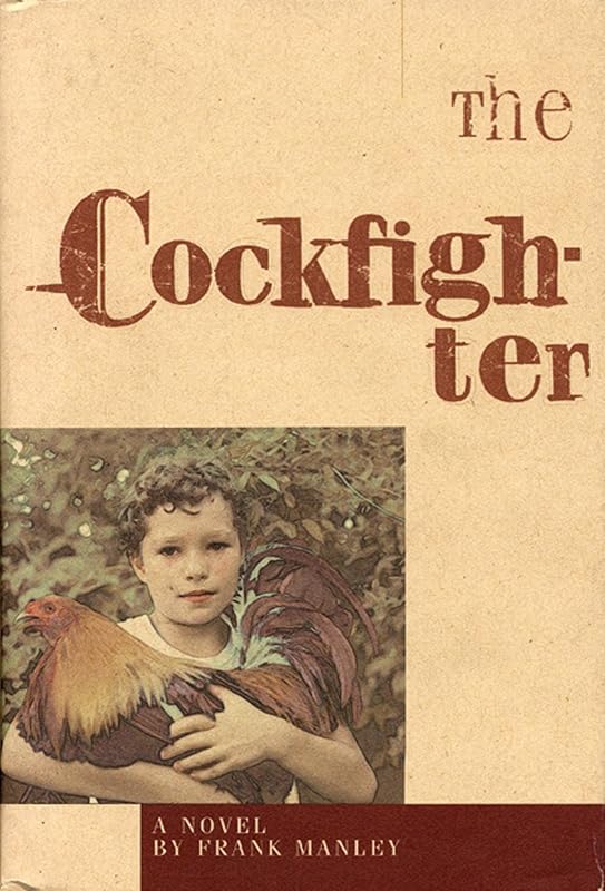 The Cockfighter (New American Poetry Series; 33) by Frank Manley