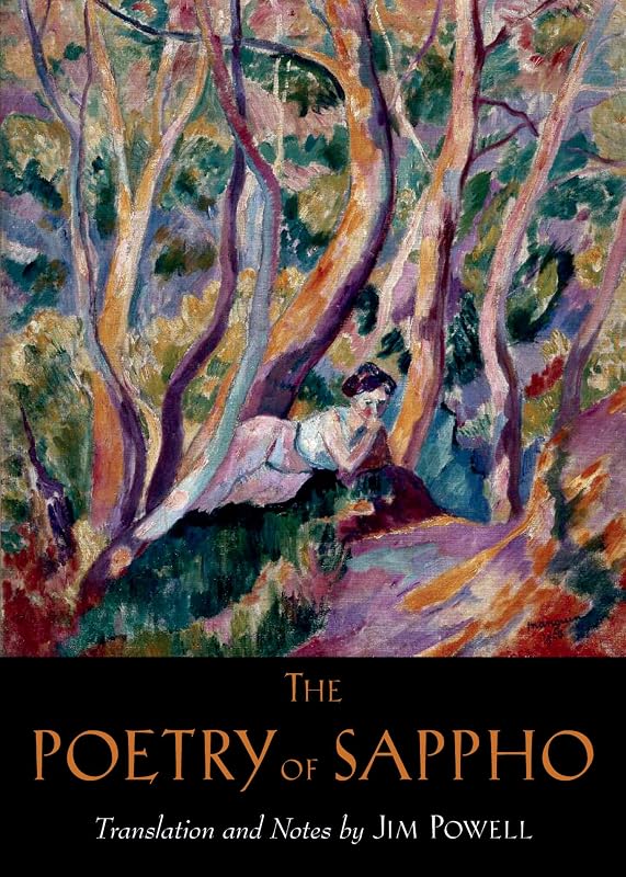 The Poetry of Sappho: An Expanded Edition, Featuring Newly Discovered Poems by Jim Powell