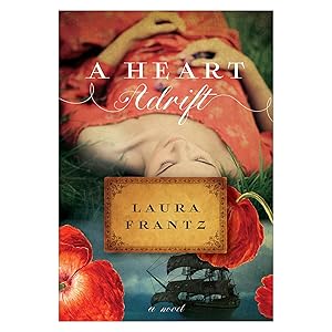 A Heart Adrift: A Novel