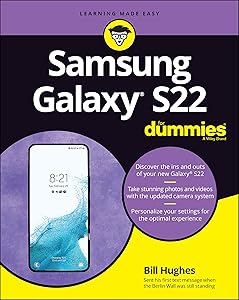Samsung Galaxy S22 For Dummies by Bill Hughes