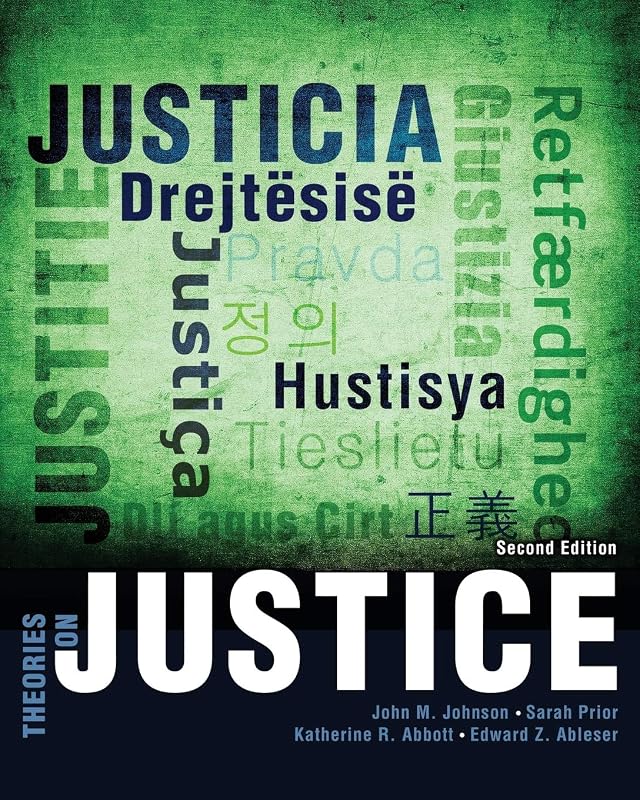 Theories on Justice by John Johnson