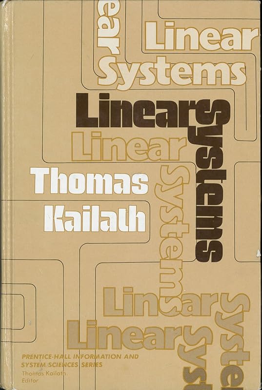 Linear Systems by Thomas Kailath
