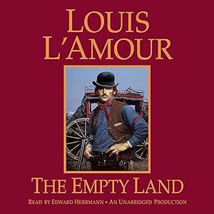The Empty Land by Louis L'Amour