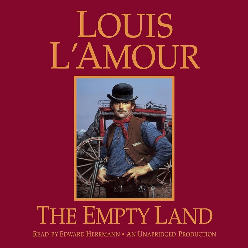 The Empty Land by Louis L'Amour