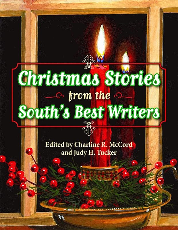 Christmas Stories from the South's Best Writers by Rick Anderson