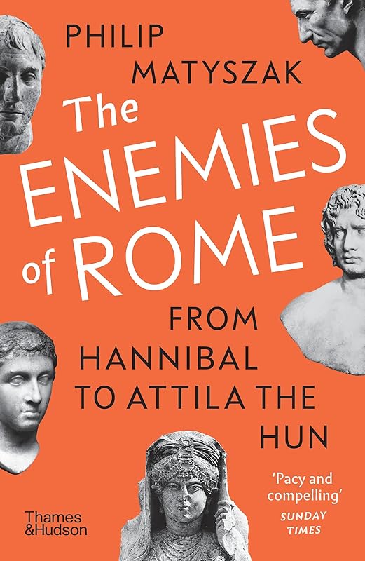 The Enemies of Rome (paperback) /anglais by Philip Matyszak