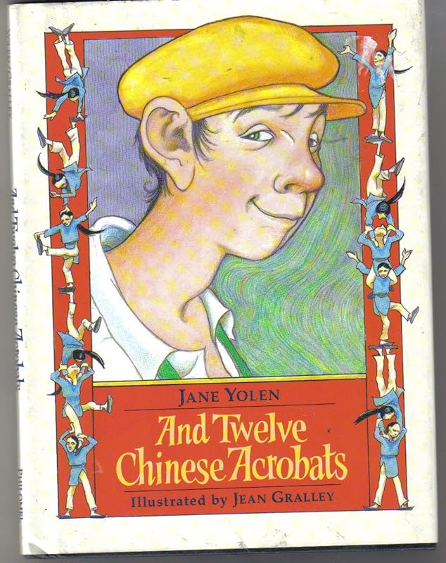 And Twelve Chinese Acrobats by Jane Yolen