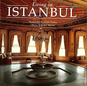 Living in Istanbul by Kenize Mourad