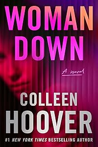 Woman Down: A Novel