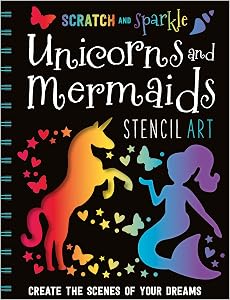 Scratch and Sparkle Unicorns and Mermaids Stencil Art