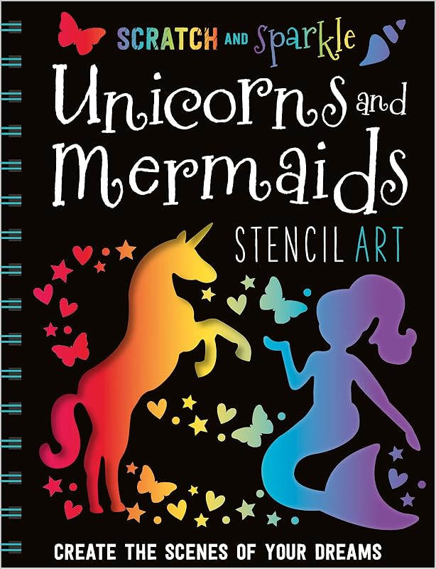 Scratch and Sparkle Unicorns and Mermaids Stencil Art by Make Believe Ideas