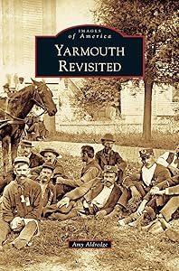 Yarmouth Revisited by Amy Aldredge