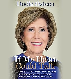 If My Heart Could Talk: A Story of Family, Faith, and Miracles
