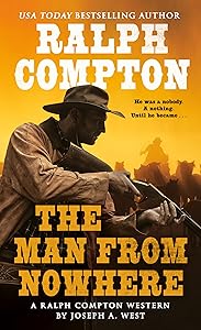 The Man From Nowhere: A Ralph Compton Novel