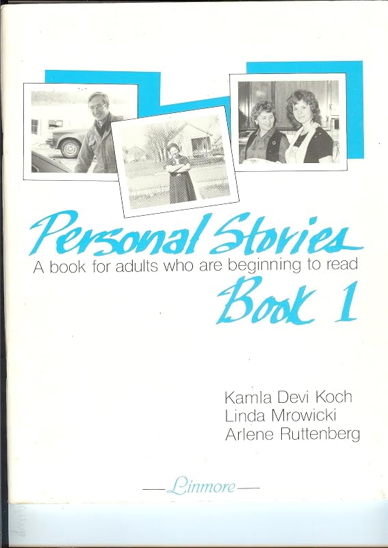 Personal Stories Book 1/ Student Book by Kamla D. Koch