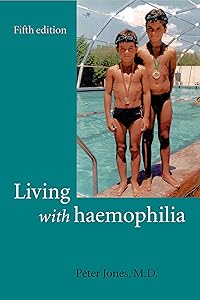 Living with Haemophilia by Peter Jones