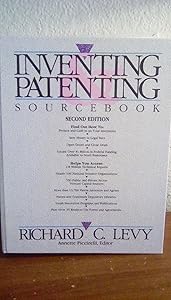 Inventing and Patenting Sourcebook 2 by Richard C. Levy