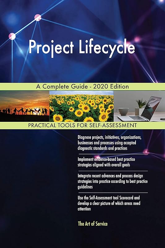 Project Lifecycle A Complete Guide - 2020 Edition by Gerardus Blokdyk