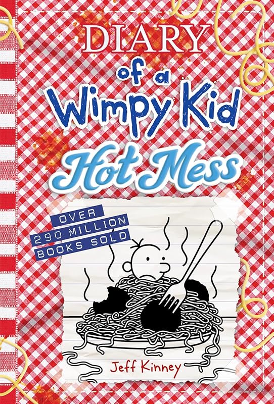 Hot Mess (Diary of a Wimpy Kid Book 19) (Volume 19) by Jeff Kinney