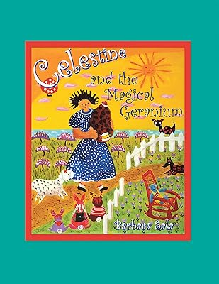 Celestine and the Magical Geranium