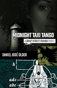 Midnight Taxi Tango: A Bone Street Rumba Novel (The Bone Street Rumba Book 2)