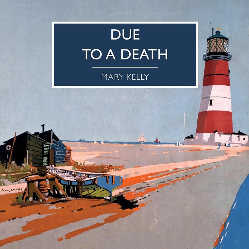 Due to a Death by Mary Kelly
