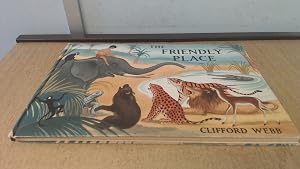 The Friendly Place by Clifford Webb