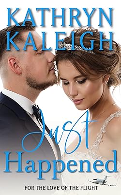 Just Happened: A Sweet Contemporary Romance (The Worthingtons)