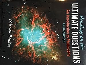 Readings on Ultimate Questions: An Introduction to Philosophy by Nils Rauhut