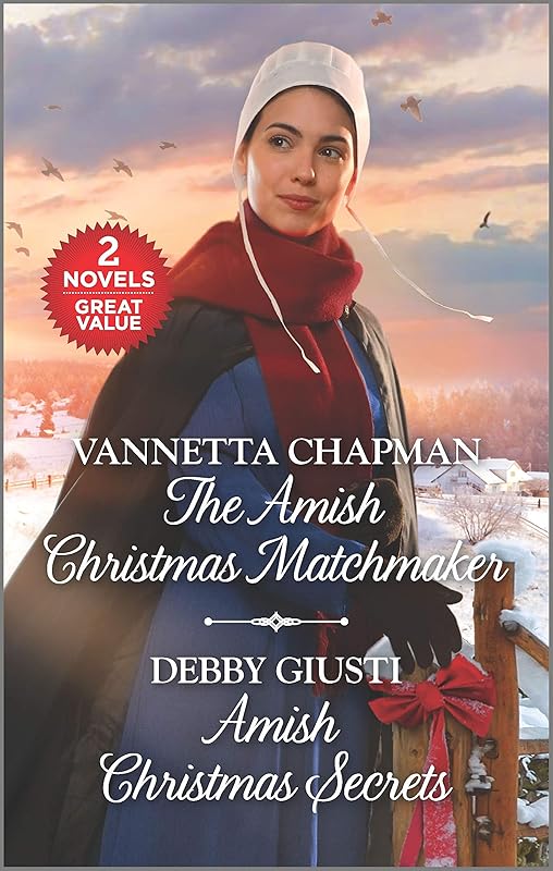 The Amish Christmas Matchmaker and Amish Christmas Secrets: A 2-in-1 Collection by Vannetta Chapman