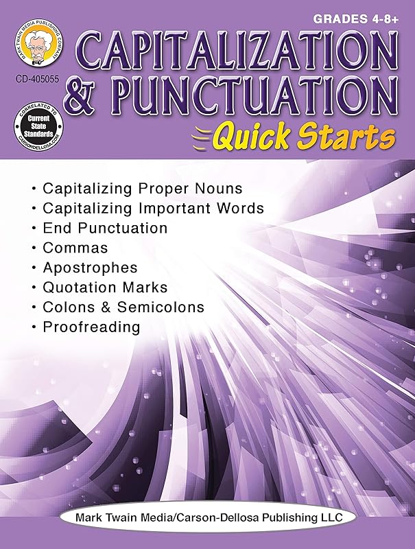 Mark Twain Media Capitalization and Punctuation Grades 4-12 Language Arts Workbook, Capitalizing Proper Nouns and Important Words, Punctuation, Proofreading Practice (64 pgs) (Quick Starts) by Cindy Barden