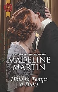 How to Tempt a Duke: A Regency Historical Romance (The London School for Ladies Book 1)