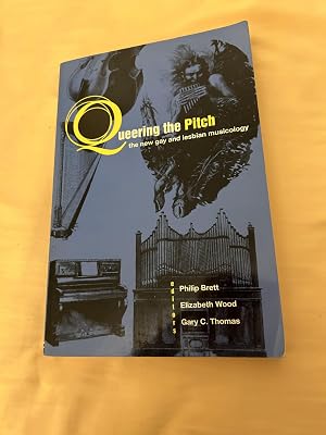 Queering the Pitch: The New Gay and Lesbian Musicology