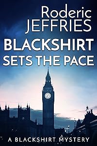 Blackshirt Sets the Pace (A Blackshirt Mystery Book 9)