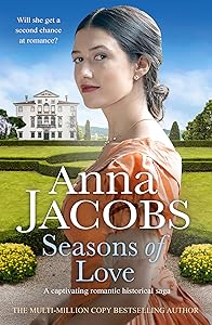 Seasons of Love: A captivating romantic historical saga